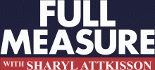 Full Measure -- Sharyl Attkisson