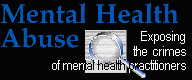 MENTAL HEALTH ABUSE