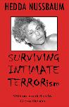HEDDA NUSSBAUM: Surviving Intimate Terrorism