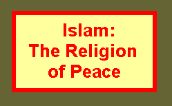 Islam: The Religion of Peace