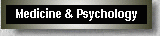 Medicine and Psychology