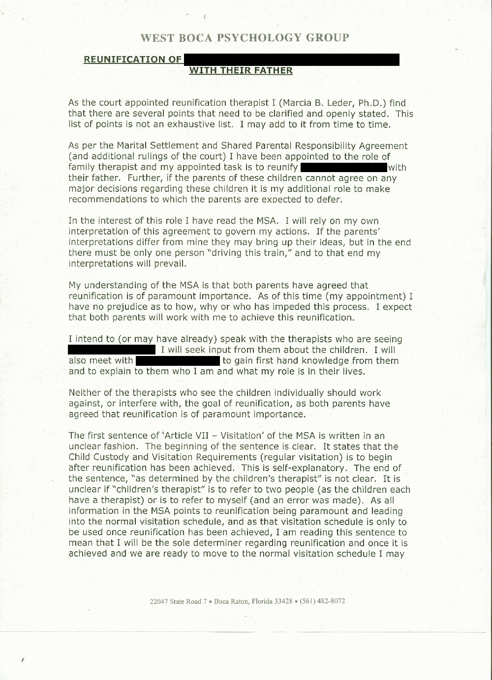 Marcia B. Leder interpreting the meaning of a court order, and demanding that parents sign contracts making her reunification therapist, report writer, parenting coordinator, legal document interpreter, goal-setter, and all around chief cook and bottlewasher