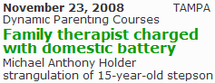 Michael Anthony Holder Michael Holder Dynamic 
Parenting Course therapist charged with domestic